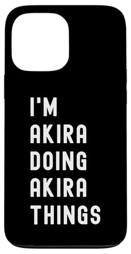 Ich bin Akira, der Akira-Dinge tut Hülle für iPhone 13 Pro Max Ich bin Akira, der Akira-Dinge tut Hülle für iPhone 13 Pro Max von Being Akira Birthday Name Funny