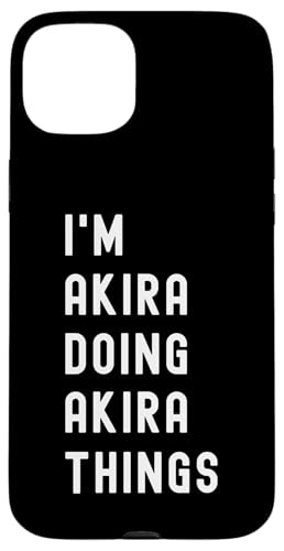Ich bin Akira, der Akira-Dinge tut Hülle für iPhone 15 Plus Ich bin Akira, der Akira-Dinge tut Hülle für iPhone 15 Plus von Being Akira Birthday Name Funny