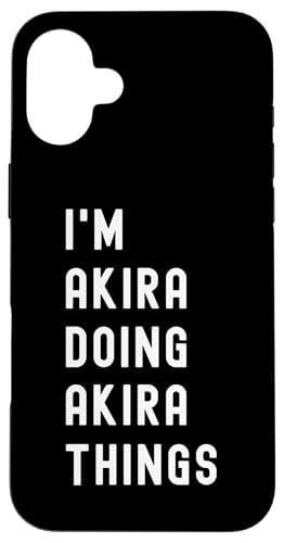 Ich bin Akira, der Akira-Dinge tut Hülle für iPhone 16 Plus Ich bin Akira, der Akira-Dinge tut Hülle für iPhone 16 Plus von Being Akira Birthday Name Funny