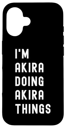 Ich bin Akira, der Akira-Dinge tut Hülle für iPhone 16 Ich bin Akira, der Akira-Dinge tut Hülle für iPhone 16 von Being Akira Birthday Name Funny