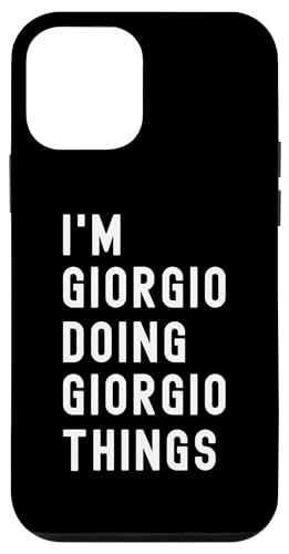 Ich bin Giorgio, der Giorgio-Dinge tut Hülle für iPhone 12 mini Ich bin Giorgio, der Giorgio-Dinge tut Hülle für iPhone 12 mini von Being Giorgio Birthday Name Funny