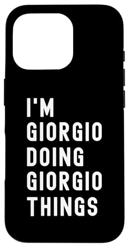 Ich bin Giorgio, der Giorgio-Dinge tut Hülle für iPhone 16 Pro Ich bin Giorgio, der Giorgio-Dinge tut Hülle für iPhone 16 Pro von Being Giorgio Birthday Name Funny