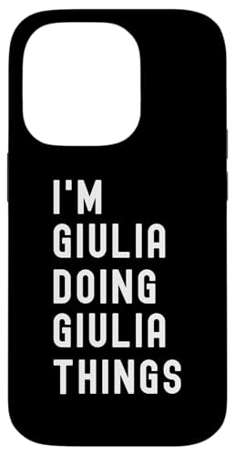 Ich bin Giulia, der Giulia-Dinge tut Hülle für iPhone 14 Pro Ich bin Giulia, der Giulia-Dinge tut Hülle für iPhone 14 Pro von Being Giulia Birthday Name Funny