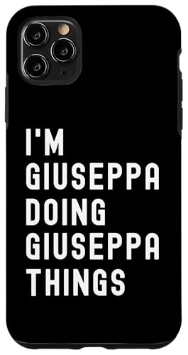 Ich bin Giuseppa, der Giuseppa-Dinge tut Hülle für iPhone 11 Pro Max Ich bin Giuseppa, der Giuseppa-Dinge tut Hülle für iPhone 11 Pro Max von Being Giuseppa Birthday Name Funny