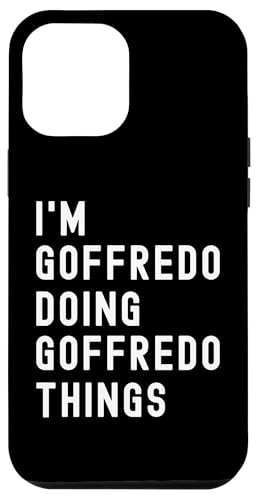 Ich bin Goffredo, der Goffredo-Dinge tut Hülle für iPhone 12 Pro Max Ich bin Goffredo, der Goffredo-Dinge tut Hülle für iPhone 12 Pro Max von Being Goffredo Birthday Name Funny