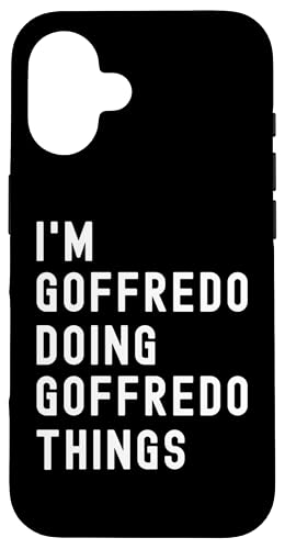 Ich bin Goffredo, der Goffredo-Dinge tut Hülle für iPhone 16 Ich bin Goffredo, der Goffredo-Dinge tut Hülle für iPhone 16 von Being Goffredo Birthday Name Funny