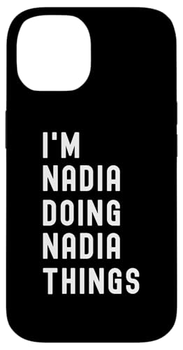 Ich bin Nadia, der Nadia-Dinge tut Hülle für iPhone 14 Ich bin Nadia, der Nadia-Dinge tut Hülle für iPhone 14 von Being Nadia Birthday Name Funny