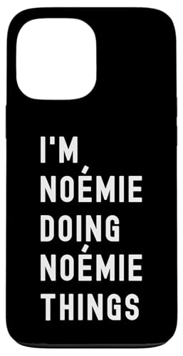 Ich bin Noémie, der Noémie-Dinge tut Hülle für iPhone 13 Pro Max Ich bin Noémie, der Noémie-Dinge tut Hülle für iPhone 13 Pro Max von Being Noémie Birthday Name Funny