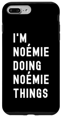 Ich bin Noémie, der Noémie-Dinge tut Hülle für iPhone 7 Plus/8 Plus Ich bin Noémie, der Noémie-Dinge tut Hülle für iPhone 7 Plus/8 Plus von Being Noémie Birthday Name Funny