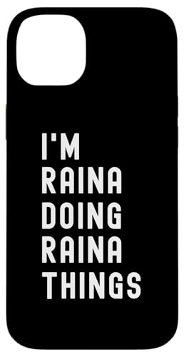 Ich bin Raina, der Raina-Dinge tut Hülle für iPhone 14 Plus Ich bin Raina, der Raina-Dinge tut Hülle für iPhone 14 Plus von Being Raina Birthday Name Funny