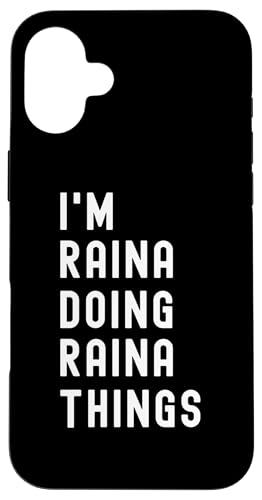 Ich bin Raina, der Raina-Dinge tut Hülle für iPhone 16 Plus Ich bin Raina, der Raina-Dinge tut Hülle für iPhone 16 Plus von Being Raina Birthday Name Funny