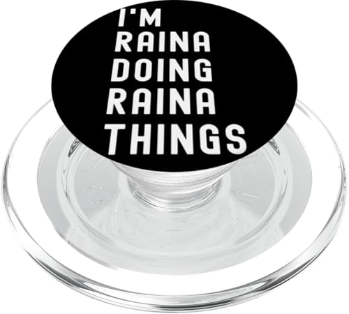 Ich bin Raina, der Raina-Dinge tut PopSockets PopGrip für MagSafe Ich bin Raina, der Raina-Dinge tut PopSockets PopGrip für MagSafe von Being Raina Birthday Name Funny