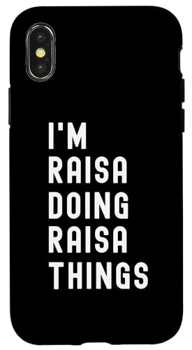 Ich bin Raisa, der Raisa-Dinge tut Hülle für iPhone X/XS Ich bin Raisa, der Raisa-Dinge tut Hülle für iPhone X/XS von Being Raisa Birthday Name Funny
