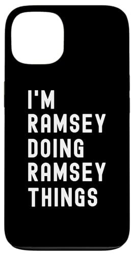 Ich bin Ramsey, der Ramsey-Dinge tut Hülle für iPhone 13 Ich bin Ramsey, der Ramsey-Dinge tut Hülle für iPhone 13 von Being Ramsey Birthday Name Funny