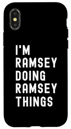 Ich bin Ramsey, der Ramsey-Dinge tut Hülle für iPhone X/XS Ich bin Ramsey, der Ramsey-Dinge tut Hülle für iPhone X/XS von Being Ramsey Birthday Name Funny