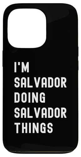 Ich bin Salvador, der Salvador-Dinge tut Hülle für iPhone 13 Pro Ich bin Salvador, der Salvador-Dinge tut Hülle für iPhone 13 Pro von Being Salvador Birthday Name Funny