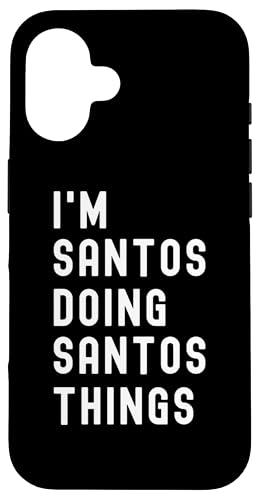 Ich bin Santos, der Santos-Dinge tut Hülle für iPhone 16 Ich bin Santos, der Santos-Dinge tut Hülle für iPhone 16 von Being Santos Birthday Name Funny