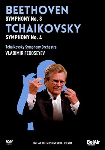 Beethoven: Symphony No. 8 in F major, Tchaikovsky: Symphony No 4 (Tchaikovsky Symphony Orchestra of Moscow/Vladimir Fedoseyev) von Bel Air Classiques
