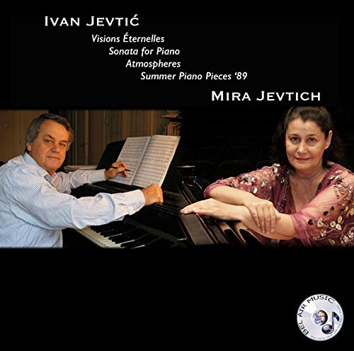 Piano Pieces By Ivan Jevtic Piano Pieces By Ivan Jevtic von Bel Air