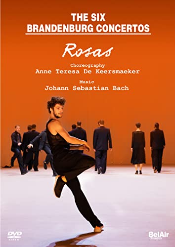 Sechs Brandenburgische Konzerte - Rosas [Choreografie: Anne Teresa De Keersmaeker] von BelAir Classiques
