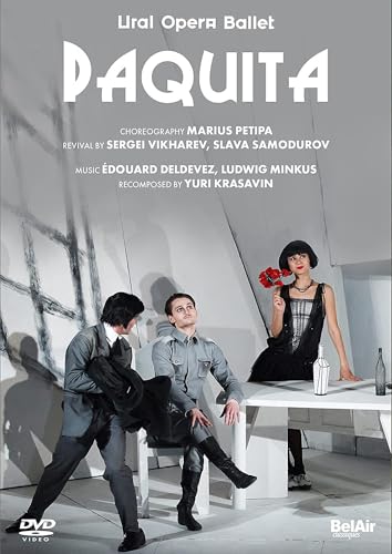Krasavin: Paquita by Marius Petipa [Ekaterina Malkovich; Arsenti Lazarev; Maxim Klekovkin; Ural Opera Ballet; Orchestra of Ural Opera Ballet; Pavel Klinichev] von Bel Air Classiques