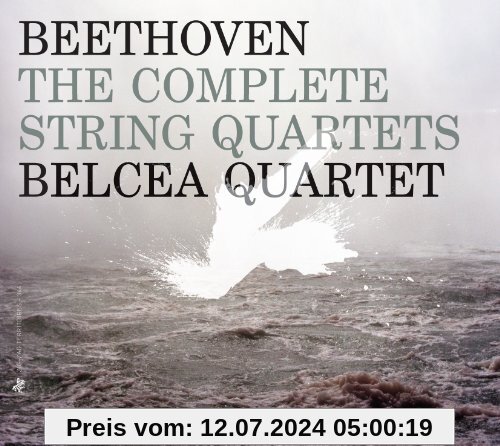Beethoven: Die Streichquartette von Belcea Quartet