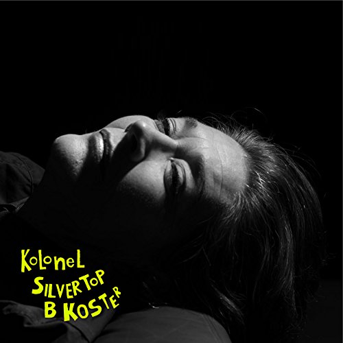 Kolonel Silvertop (Black Vinyl) [Vinyl LP] von Believe Digital Gmbh (Soulfood)