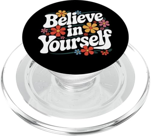 Glaube an dich selbst Sei du selbst Zitate Inspirierend Sei du PopSockets PopGrip für MagSafe von Believe In Yourself Positive Inspirational Shirt