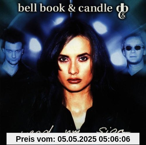 Read My Sign Read My Sign von Bell Book & Candle