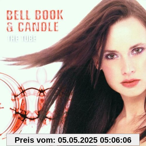 The Tube The Tube von Bell Book & Candle
