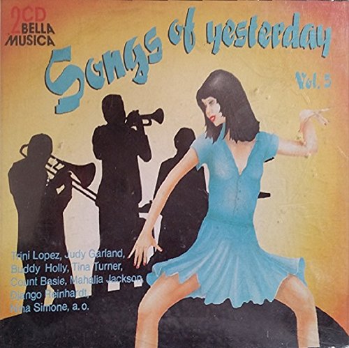 Songs of Yesterday Vol.5 2.CD von Bella Musica (Bella Musica)