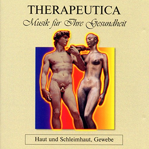 Therapeutica - Musik für Ihre Gesundheit - Vol. 2 (Haut und Schleimhaut, Gewebe) von Bella Musica (Membran)