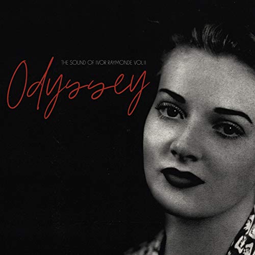 Odyssey: the Sound of Ivor Raymonde Volume II (2lp von Bella Union