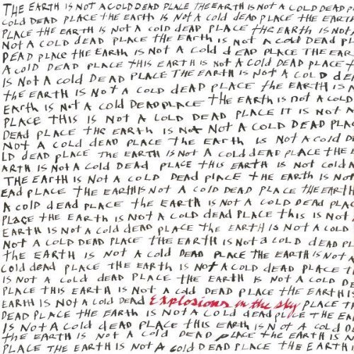 The Earth Is Not A Cold Dead Place by Explosions In The Sky (2009) Audio CD von Bella Union