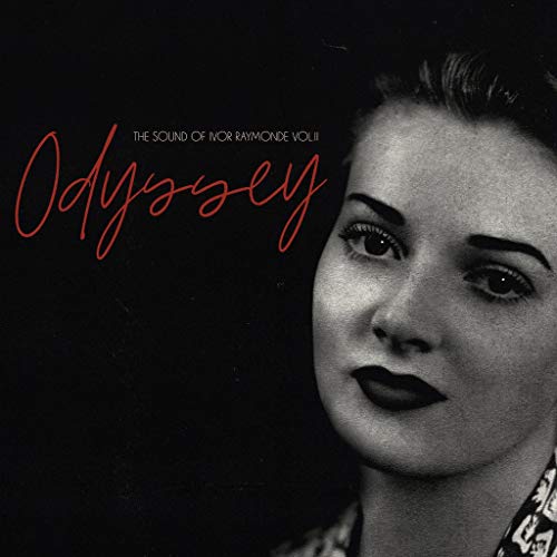 Various Artists - Odyssey The Sound Of Ivor Raymonde Various Artists - Odyssey The Sound Of Ivor Raymonde von Bella Union