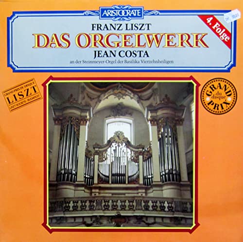 Franz Liszt: Das Orgelwerk, 4. Folge - 680 27 006 / LC 5056 - Vinyl LP von Bellaphon