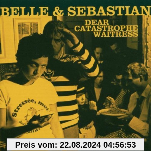 Dear Catastrophe Waitress von Belle & Sebastian