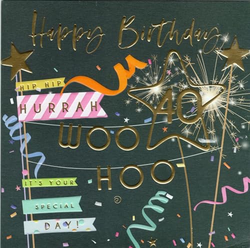 Belly Button Designs Glückwunschkarte zum runden 40. Geburtstag mit Prägung, ideal auch für Geldgeschenk oder Gutschein. BE401 von Belly Button Designs