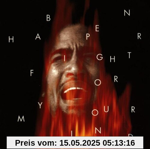 Fight for Your Mind Fight for Your Mind von Ben Harper