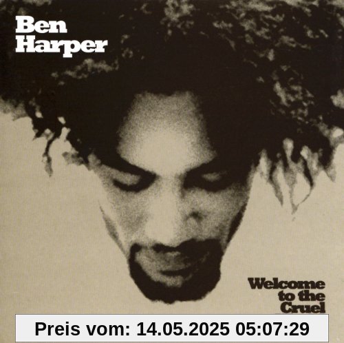 Welcome to the Cruel World von Ben Harper