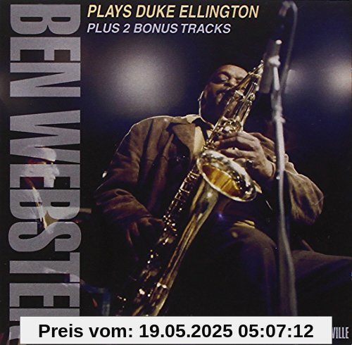 Plays Duke Ellington Plays Duke Ellington von Ben Webster