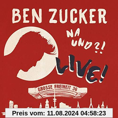 Ben Zucker - Na und?! Live! von Ben Zucker