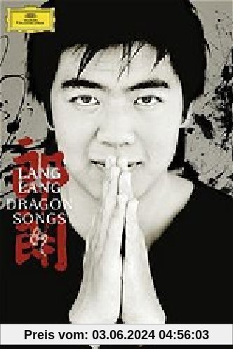 Dragon Songs - Lang Lang in China [2 DVDs] von Benedict Mirow