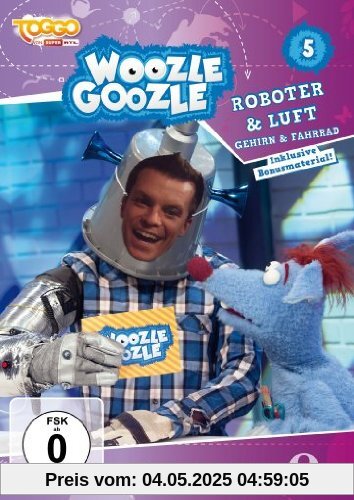 Woozle Goozle: Folge 5 - Roboter & Luft Woozle Goozle: Folge 5 - Roboter & Luft von Benedict Weber