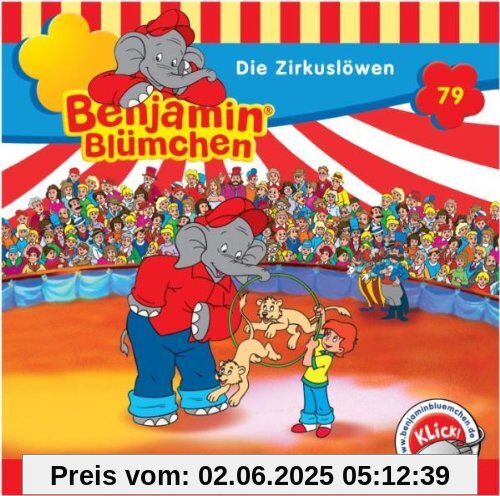 Benjamin Blümchen - Folge 79: Die Zirkuslöwen von Benjamin Bl?Mchen