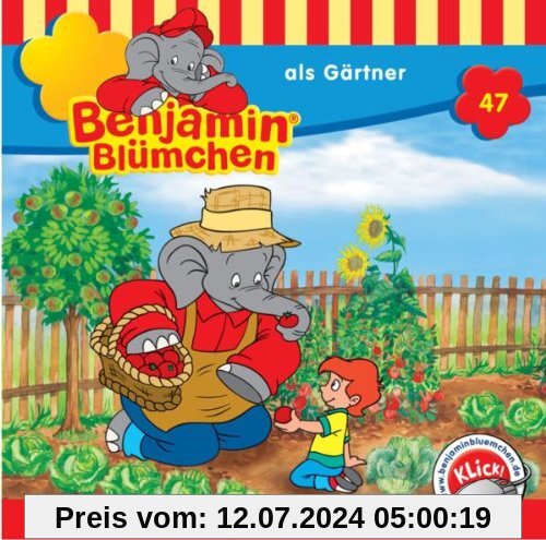 Benjamin Blümchen 47: ... als Gärtner von Benjamin Blümchen