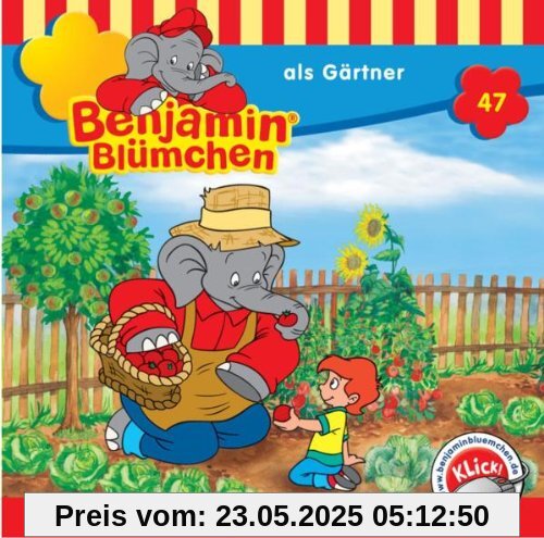 Benjamin Blümchen 47: ... als Gärtner von Benjamin Blümchen