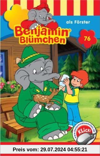 Benjamin Bluemchen - Folge 76: Als Foerster [Musikkassette] [Musikkassette] von Benjamin Blümchen