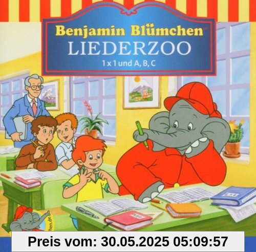Benjamin Blümchen. Liederzoo. 1 x 1 und A, B, C. CD. von Benjamin Blümchen