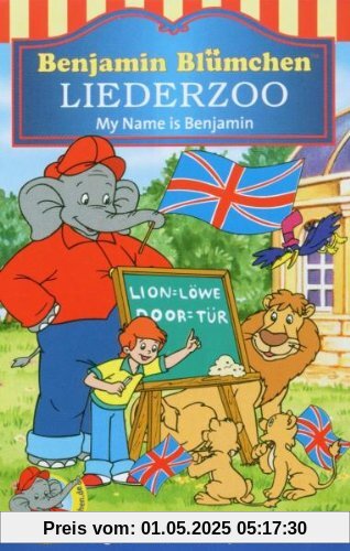 Liederzoo: My Name Is Benjamin [Musikkassette] von Benjamin Blümchen